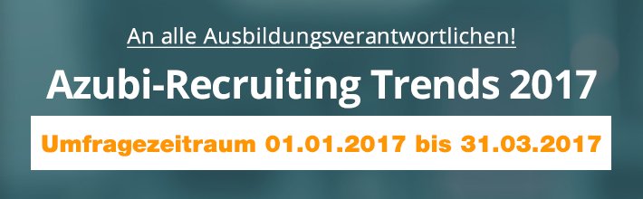 Azubi-Recruiting Trends 2017