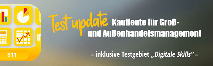 Test-Update Kaufleute Groß- & Außenhandelsmanagement