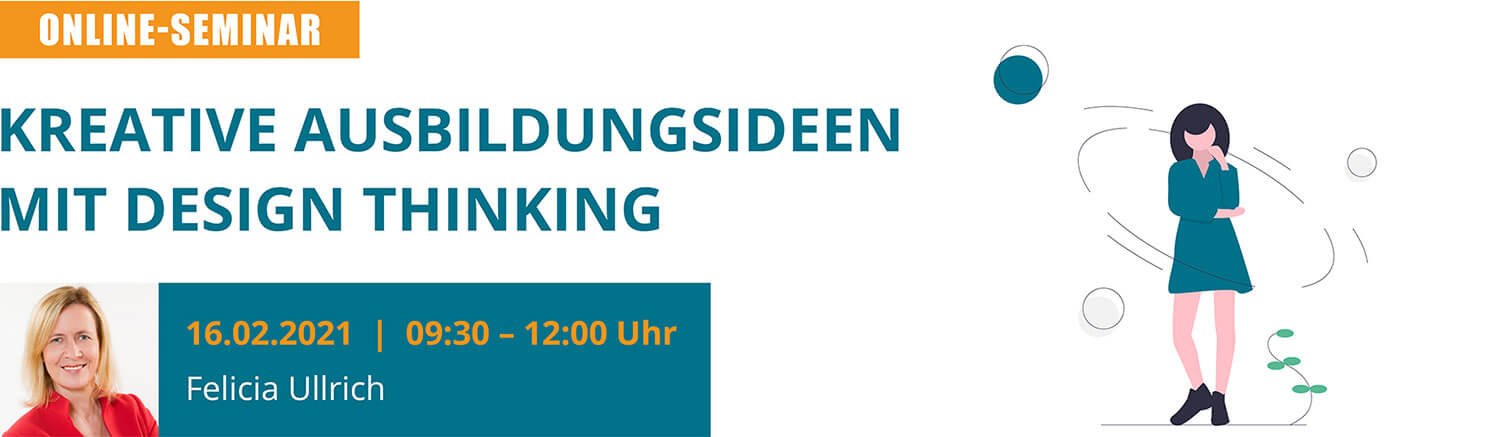 2021.02.16-kreative-ausbildungsideen-mit-design-thinking