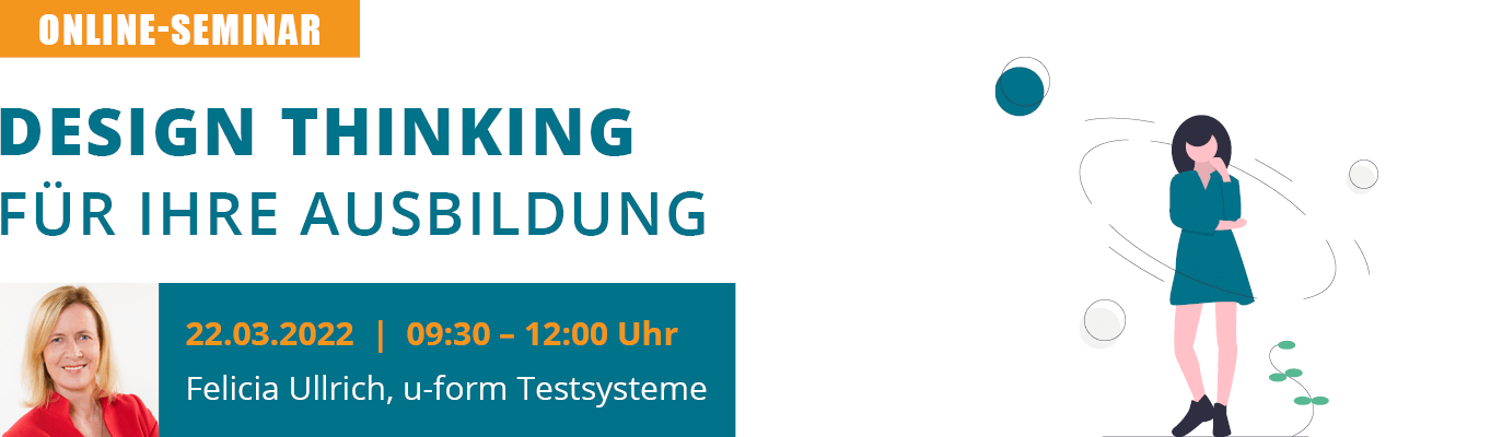 u-form Online-Seminar: Design Thinking für Ihre Ausbildung