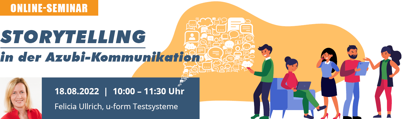 u-form Online-Seminar: „Storytelling in der Azubi-Kommunikation“