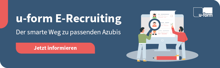 u-form E-Recruiting - Der smarte Weg zu den passenden Azubis
