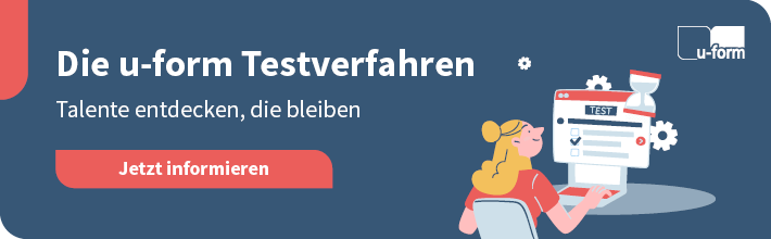 u-form Testverfahren - Talente entdecken, die bleiben