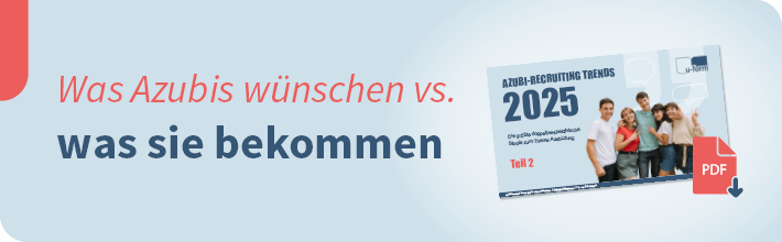u-form Blog - Azubi-Recruiting Trends 2025, Teil 2