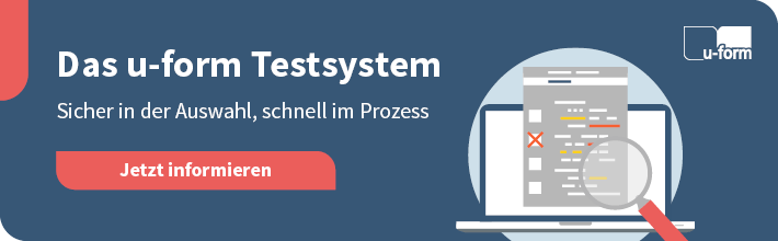 u-form Testsystem - Sicher in der Auswahl, schnell im Prozess