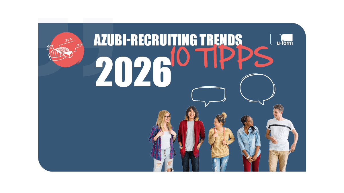 2026.06.24 - u-form Webinar - 10 Tipps Azubi-Recruiting Trends 2026
